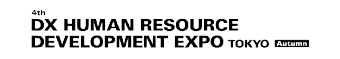 DX HUMAN RESOURCE DEVELOPMENT EXPO [Spring]