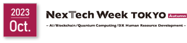 NexTech Week Tokyo [Autumn]