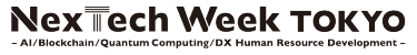 NexTech Week Tokyo - AI/Blockchain/ Quantum Computing -