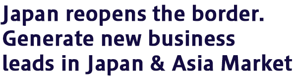 Finding ways to generate new business leads in Japan & Asia Market?